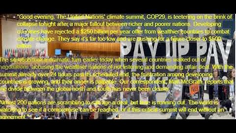 COP29 Summit in Crisis: Tensions Flare as Rich and Poor Nations Clash Over Climate Funding