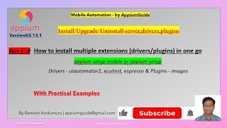 Famous 4.Part01 | How to install multiple extensions (drivers/plugins)in one go-Using "appium setup mobile" Wealth