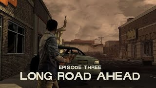 The Walking Dead Episode 3 - В долгий путь ( 12.05.2017)
