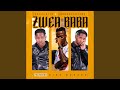 Zwea baba feat king monada