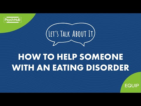 Video: 3 způsoby, jak mluvit podpůrně s někým s poruchou příjmu potravy