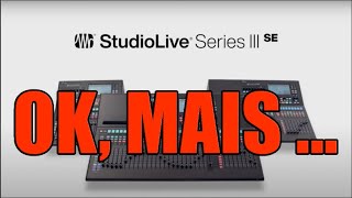Nouveauté Presonus Studiolive Iii Se