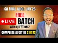 LIVE Audit with Me | Super Important Concepts with Questions | 2 Days Marathon | CA Final Jan'26
