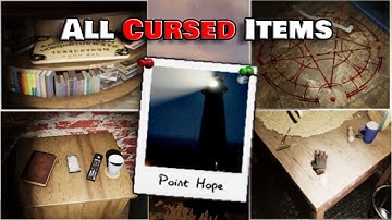 All Cursed Items Locations On Point Hope Phasmophobia