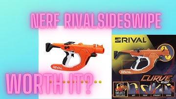Nerf Rival Sideswipe Unboxing And Review - Curveshot