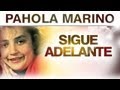 Pahola Marino - Sigue Adelante Oficial (Letra)