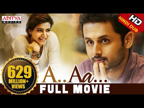 A Aa New Hindi Dubbed Full Movie | Nithiin, Samantha | Trivikram