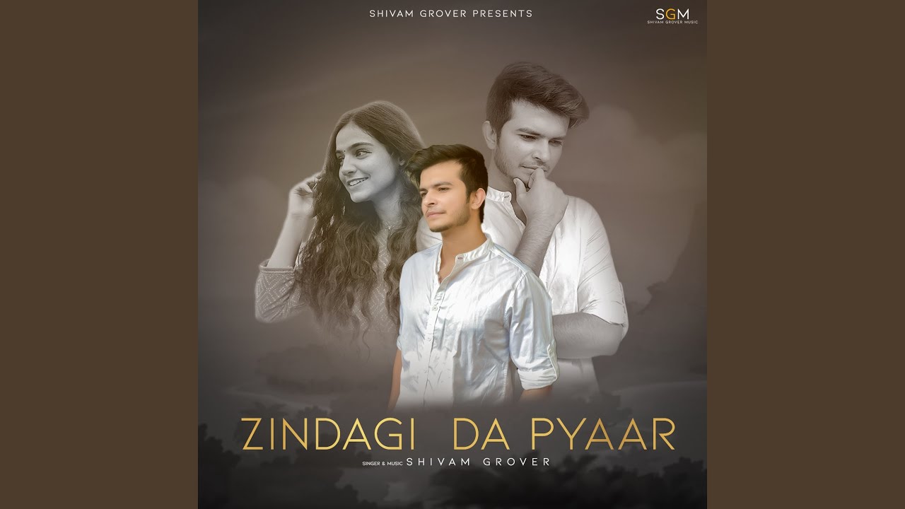 Zindagi Da Pyaar YouTube