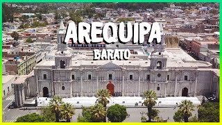 Lo BÁSICO para viajar BARATO a Arequipa 2020 | MPV en Perú