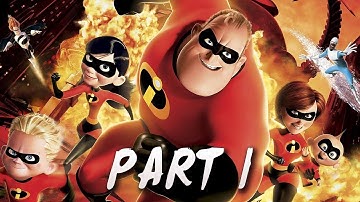 The Incredibles - Walkthrough Part 1 - Let