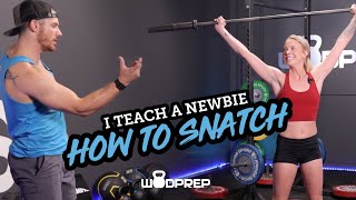 I Teach a CrossFit Newbie How to Snatch