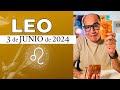 LEO | Horóscopo de hoy 3 de Junio 2024 | El amor espera por ti Leo