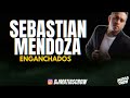SEBASTIAN MENDOZA - ENGANCHADO EXITOS - MATIAS CROW