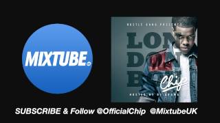 Chip - Hustle Gang feat. T.I. & Iggy Azalea [London Boy Mixtape]
