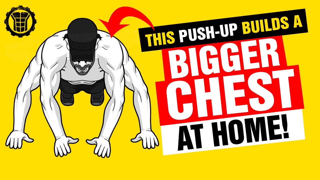 Build a BIGGER CHEST At Home With This Little Known Push-Up Variation ...