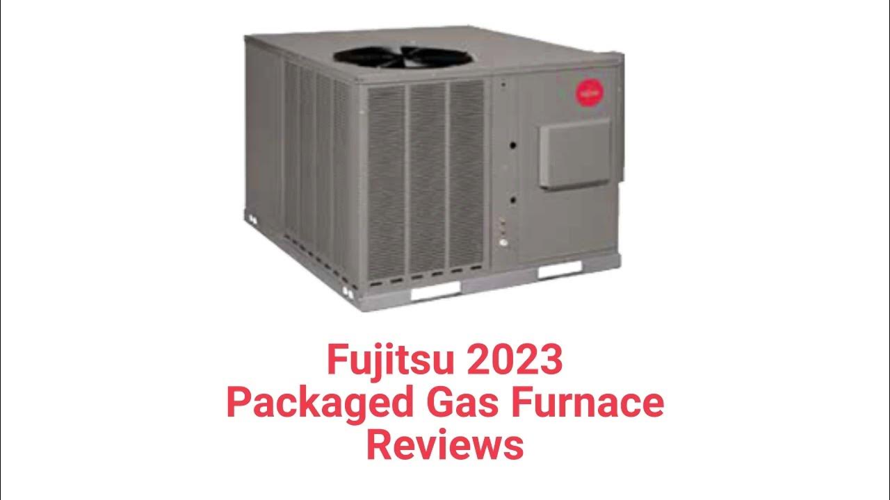 hvacrepairguy-2023-fujitsu-brand-packaged-gas-furnace-reviews-youtube