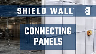 Shield Wall™ Connecting Panels Instruction | Abatement Technologies #AireGuardians