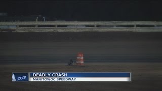 Driver killed during Manitowoc Speedway race