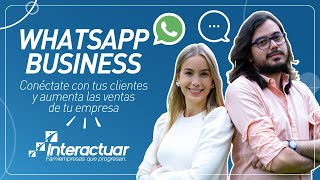 Ventajas de WhatsApp Business para tu empresa