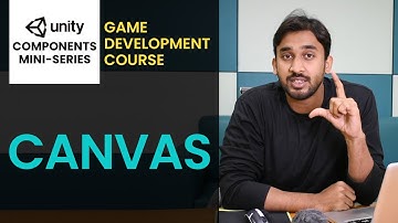 CANVAS Component in unity3d | Unity3d Game Development Course