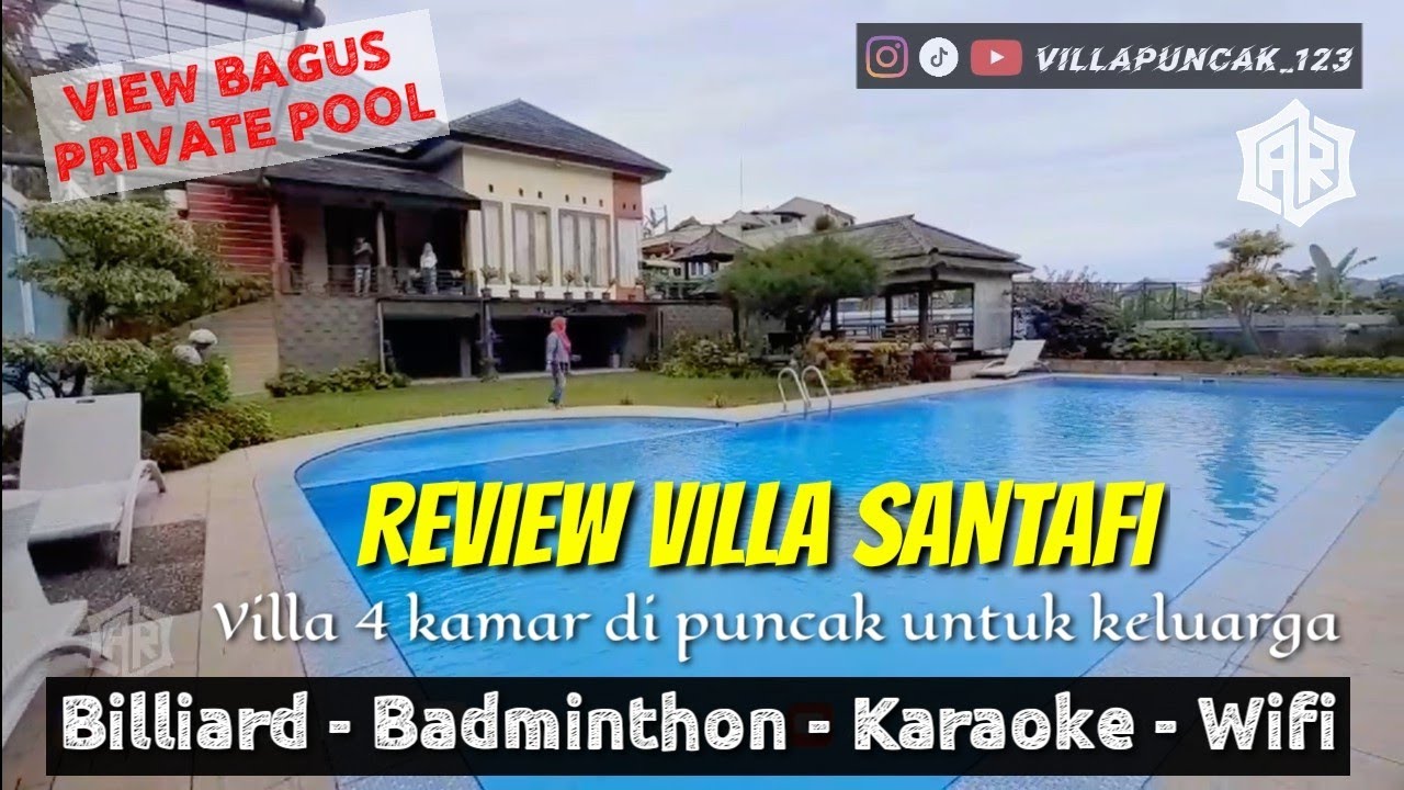 VILLA SANTAFI ~ VILLA DI PUNCAK UNTUK KELUARGA | FASILITAS BILLIARD