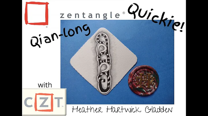 Qian-long | Zentangle Quickie