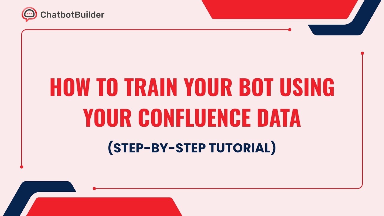 How To Train Your Bot Using Confluence Data in ChatbotBuilder.net - YouTube