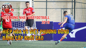 HL1S4 | HIỆP HÒA GROUP -  VIỆT PHƯƠNG ĐÔNG | LONG "Thổ" Tỏa Sáng Trong Đại Chiến Của Vòng Đấu