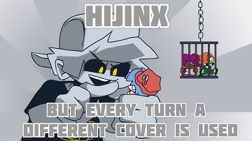 Hijinx But Every Turn A Different Cover Is Used 🎵 🎶|| Ft.@ThatVAOfTails