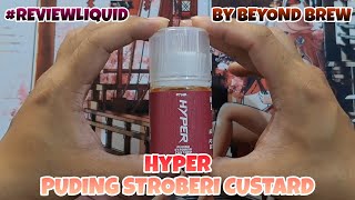 Hyper Puding Stroberi Custard By BEYOND BREW