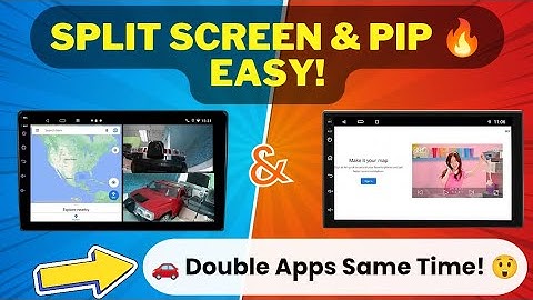 How to Enable Split Screen & PIP Mode in Android Car Player T5 🚗📺