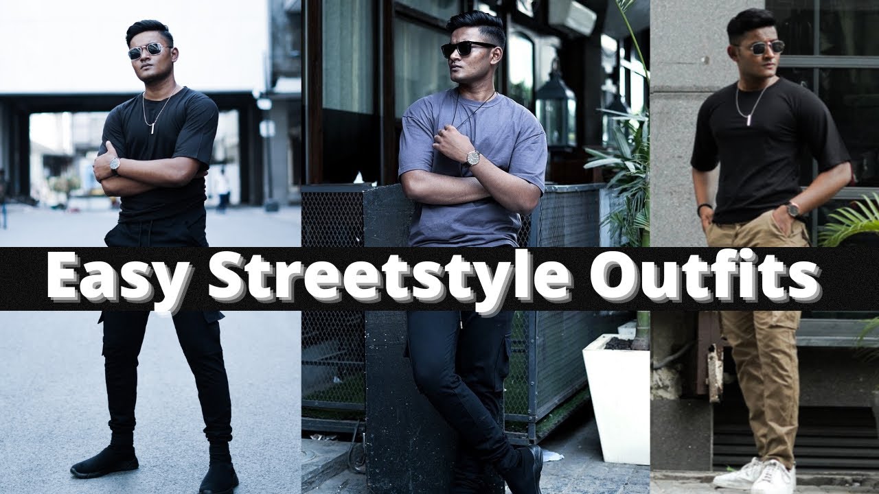 Budget Street Style Outfits For Men | How To Do Street Style Fashion ...