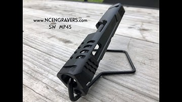 NCEngravers.com  - SW M&P 45