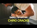 SMALL SPARTAN Chiro Adjustment | First Time