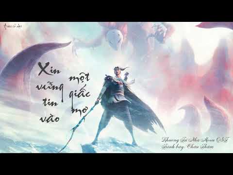 [Vietsub + pinyin] Xin vững tin vào một giấc mơ 请笃信一个梦 – Châu Thâm 周深 _||_ Khương Tử Nha Movie OST