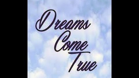 Dreams Come True "Official" Wedding Lyric Video a/ka Pachelbel