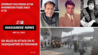 Nagamese News (NE8): Nov 24, 2025