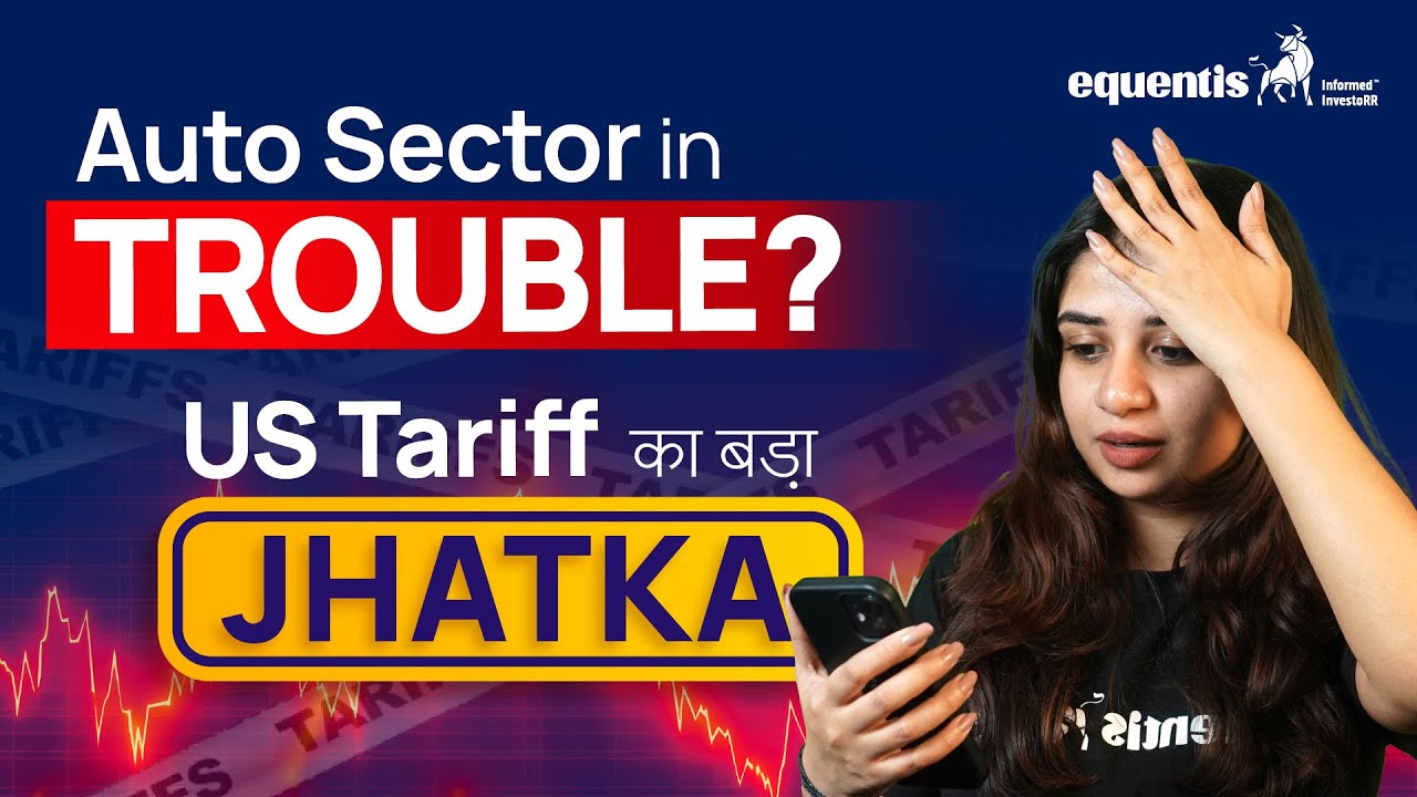 US tariff news US tariff impact on indian stock market Equentis ...