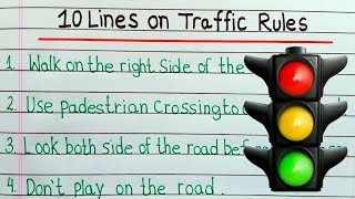 Traffic rules in english 10 lines | 10 Lines on traffic rules in english |