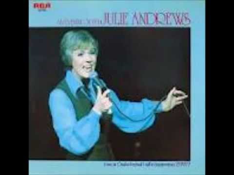 I'd Rather Leave While I'm In Love - Julie Andrews