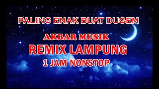 AKBAR MUSIK 2022 FULL 1 JAM NONSTOP MUSIK MALAM