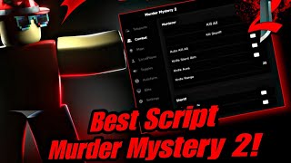 *OP* Script Murder Mystery 2 (Best Script) | AutoFarm, AutoKill, AutoWin - 2023 (Pastebin)