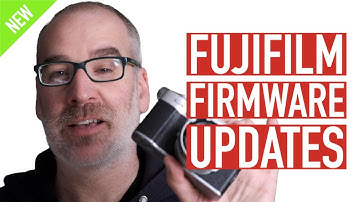 Fujifilm Firmware Updates for X-T4, X-T3, X-S10, X-Pro3, X-T30II & X100V