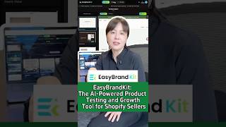 EasyBrandKit: The AI-Powered Product Testing and Growth Tool for Shopify Sellers#dropshipping #ai
