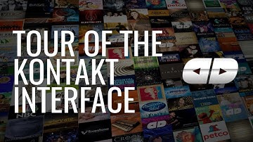 Kontakt 4 Tutorials: A Tour of the Interface