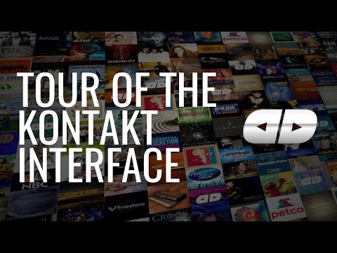 Kontakt 4 Tutorials: A Tour of the Interface