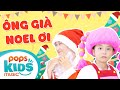 Mầm Chồi Lá Tập 126 - Ông Già Noel Ơi | Nhạc thiếu nhi hay cho bé | Vietnamese Kids Song