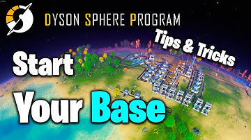 How to SET UP YOUR BASE for MAXIMUM Efficiency & GETTING STARTED Guide // Dyson Sphere Program -2021
