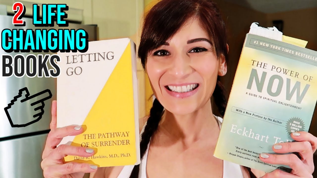The 2 Books That Changed My Life || THE POWER OF NOW & LETTING GO - YouTube