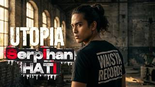 Serpihan Hati - Utopia | Cover Waisya Records